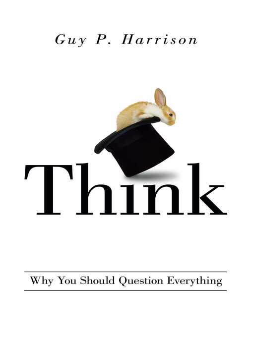 Title details for Think by Guy P. Harrison - Available